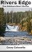 Rivers Edge (Fishing, Kayaking, Outdoors Short Stories)
