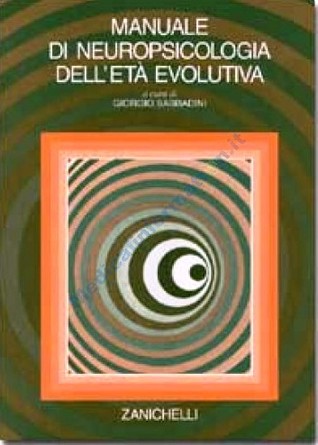 Manuale Di Neuropsicologia Dell'età Evolutiva (Paperback)