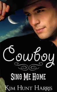 Cowboy, Sing Me Home