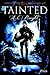 Tainted (Broken, #2)