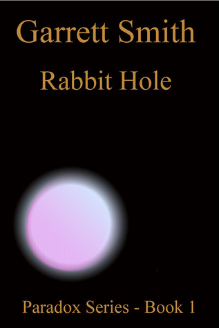 Rabbit Hole (The Paradox Series, #1)
