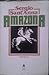 Amazona by Sérgio Sant'Anna