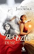 Złodziej Dusz (Heksalogia o Wiedźmie, #1)