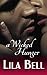 A Wicked Hunger by Lila Bell