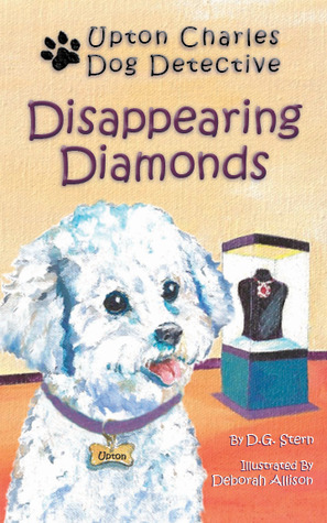 Disappearing Diamonds-Upton Charles Dog Detective