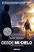 Desde mi cielo by Alice Sebold Desde mi cielo by Alice Sebold