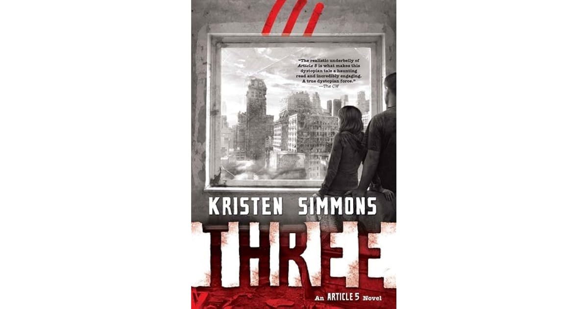 Three Article 5 3 By Kristen Simmons