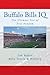 Buffalo Bills IQ: The Ultimate Test of True Fandom (Volume 1)