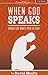 When God Speaks: Words God ...