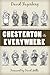 Chesterton Is Everywhere by David W. Fagerberg