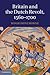 Britain and the Dutch Revolt, 1560-1700