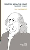 Encounters in Modern Jewish Thought: The Works of Eva Jospe (Volume III: Hermann Cohen) (Classics in Judaica)