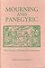 Mourning and Panegyric: The Poetics of Pastoral Ceremony