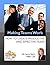 Making Teams Work: How to Create Productive and Effective Teams