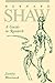 Bernard Shaw: A Guide to Research
