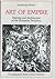 Art of Empire: Painting and Architecture of the Byzantine Periphery, A Comparative Study of Four Provinces