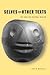 Selves and Other Texts: The...