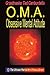 O.M.A. Obsessive Mental Attitude: The Ultimate Mental Attitude