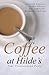 Coffee at Hilde's: Four Pro...