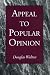Appeal to Popular Opinion