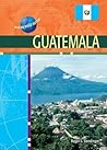 Guatemala (Modern World Nations)