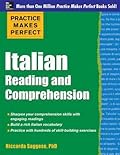 Practice Makes Perfect Italian Reading and Comprehension