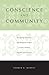 Conscience and Community: R...