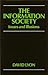 The Information Society: Issues and Illusions
