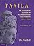 Taxila 3 Volume Paperback Set: An Illustrated Account of Archaeological Excavations