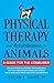 Physical Therapy and Rehabi...