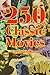 250 Classic Movies