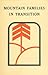 Mountain Families in Transition: A Case Study of Appalachian Migration