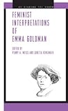 Feminist Interpretations of Emma Goldman (Re-Reading the Canon)