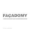 Facadomy: A Critique on Capitalism and Its Assault on Mid-Century Modern Architecture