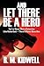 And Let There Be a Hero by R.M. Kidwell