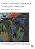 Construing Experience Through Meaning: A Language-Based Approach to Cognition
