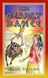 The Deadly Dance