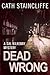 Dead Wrong (Sal Kilkenny, #3)