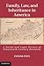 Family, Law, and Inheritance in America: A Social and Legal History of Nineteenth-Century Kentucky