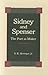 Sidney and Spenser: The Poet as Maker