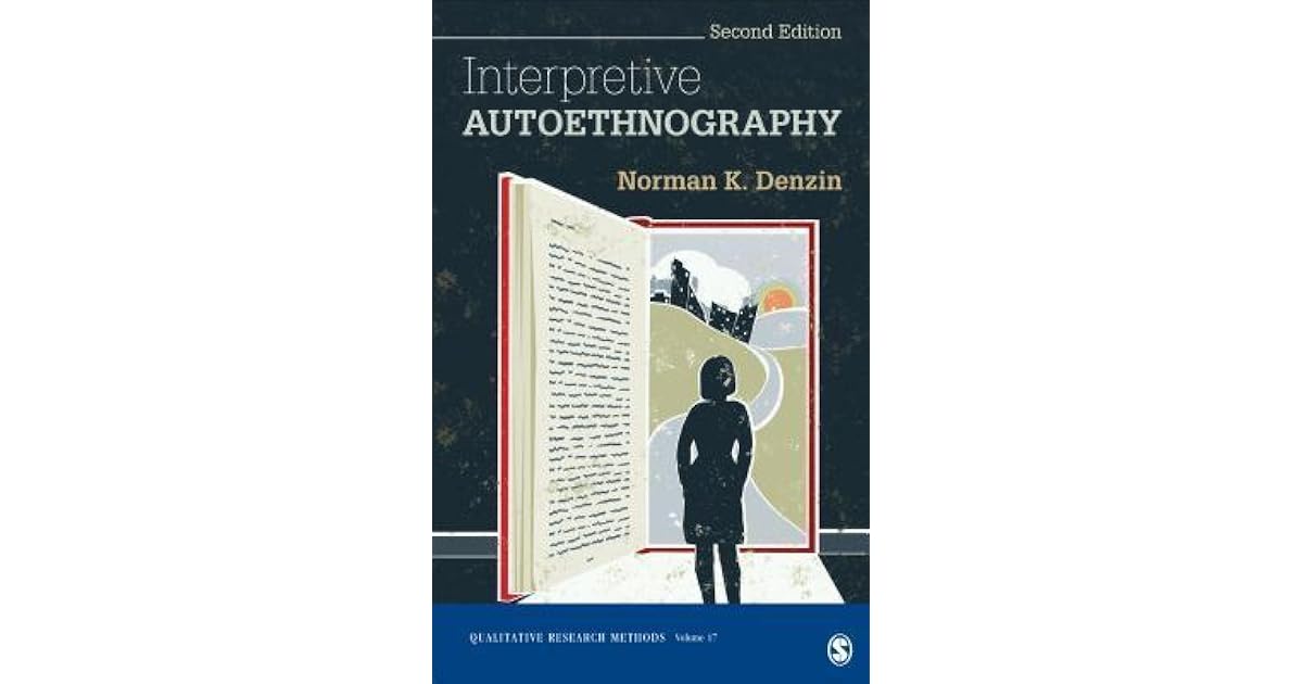 Interpretive Autoethnography by Norman K. Denzin