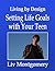 Setting Life Goals with Your Teen: Living by Design