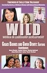Wild: Women in Leadership Development