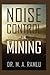 Noise Control in Mining