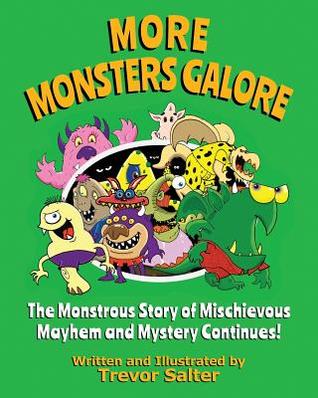 More Monsters Galore (Book 2)