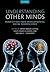 Understanding Other Minds by Simon Baron-Cohen