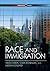 Race and Immigration by Nazli Kibria