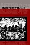 Moral Philosophy After 9/11