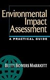 Environmental Impact Assessment: A Practical Guide Environmental Impact Assessment: A Practical Guide