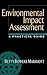 Environmental Impact Assessment: A Practical Guide